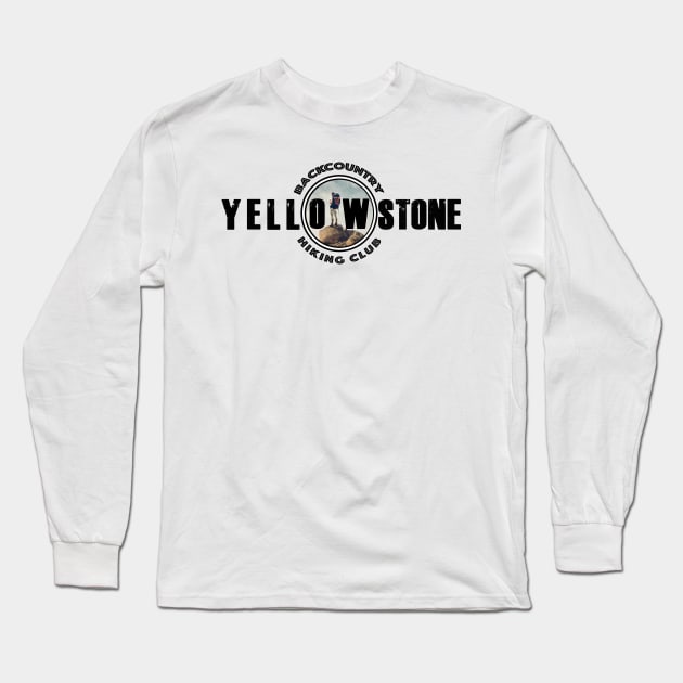 BACKCOUNTRY HIKING CLUB Yellowstone National Park - backcountry hiking Long Sleeve T-Shirt by Smyrna Buffalo